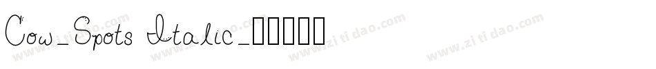 Cow-Spots Italic字体转换
